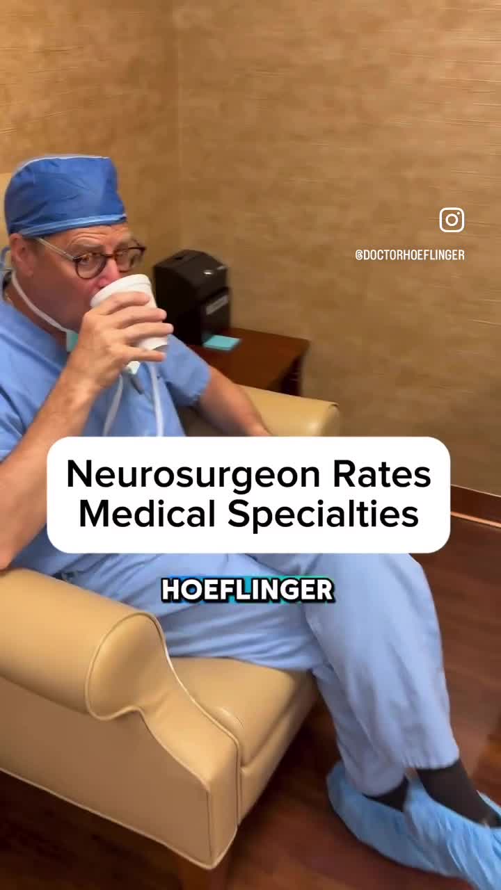 Neurosurgeon rates medical specialties